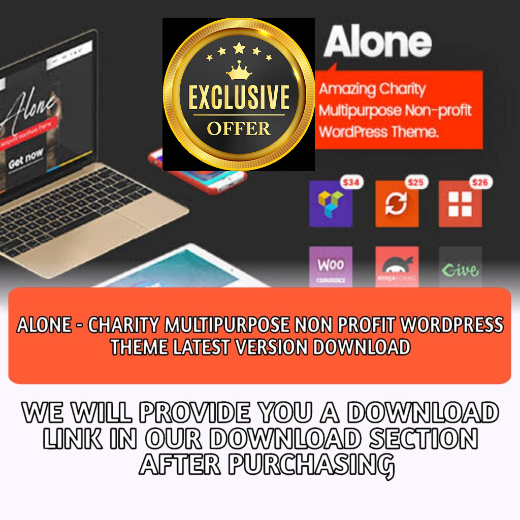 Alone – Charity Multipurpose Non-profit
WordPress Theme Latest Version Download