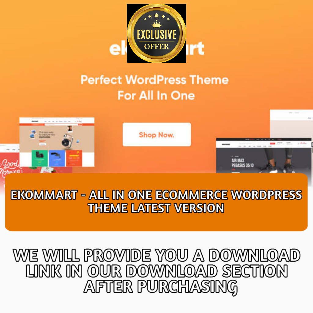 ekommart – All-in-one eCommerce WordPress
Theme Latest Version
