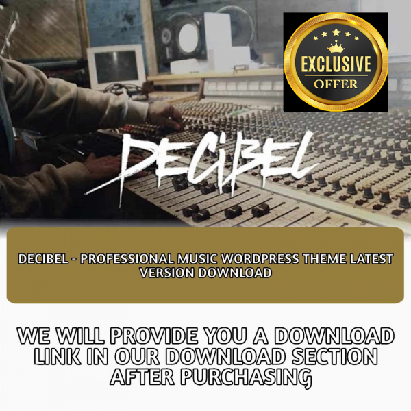 Decibel – Professional Music WordPress
  Theme Latest Version Download