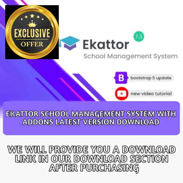 SOFTWARE: Ekattor School Management System With
  Addons Latest Version Download