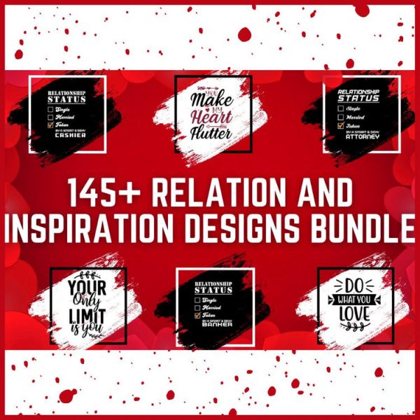 T-SHIRT DESIGNS: 145+ Relation And Inspiration T-shirt Design Bundle