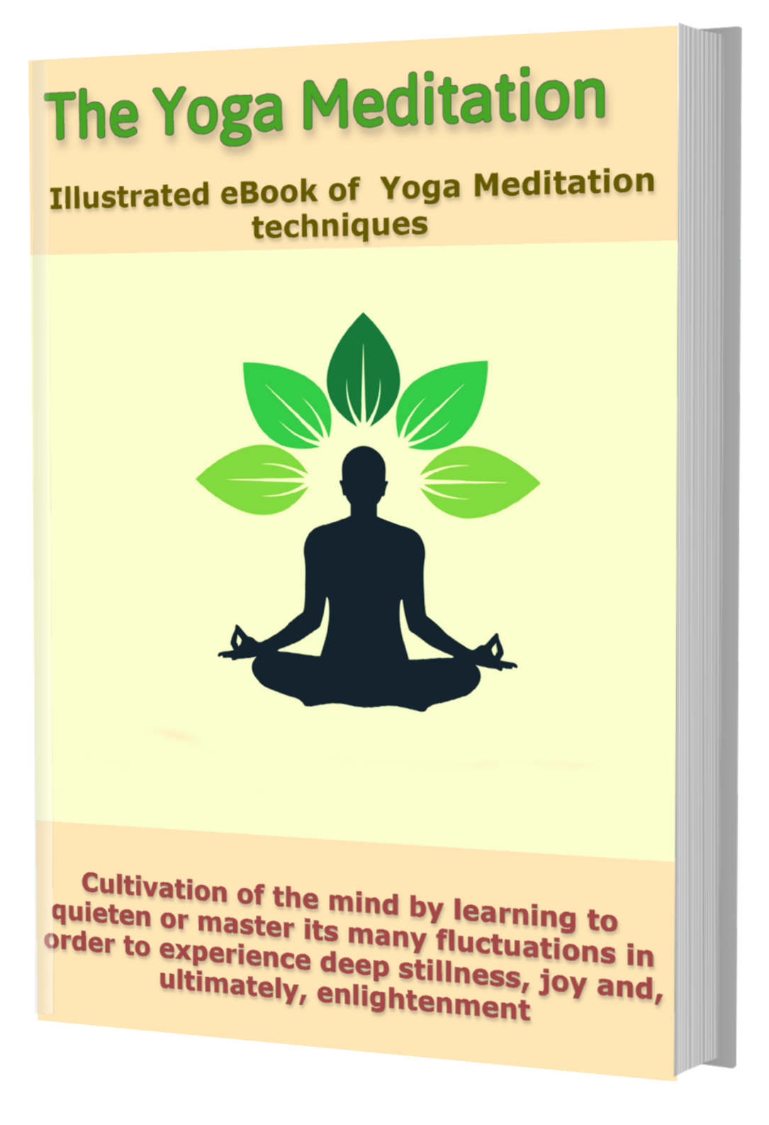 The Yoga Meditation - Illustrated eBook  of Yoga Meditation techniques