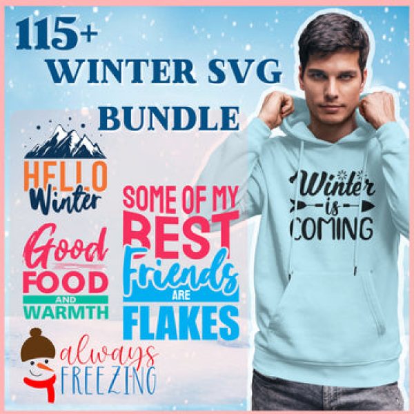T-SHIRT DESIGNS: 115+Unique Winter SVG Bundle