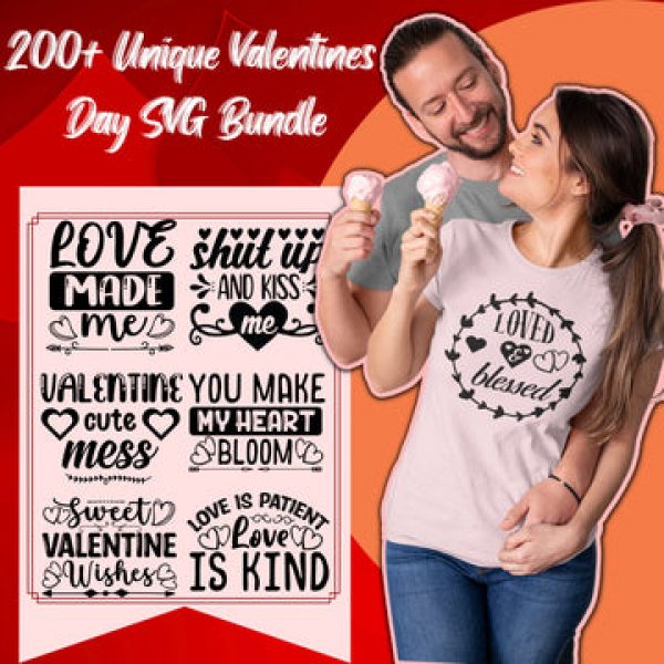 T-SHIRT DESIGNS: 200+ Unique Valentines SVG Bundle