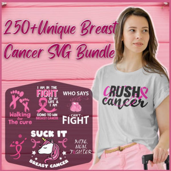T-SHIRT DESIGNS: 250+Unique Breast Cancer SVG Bundle