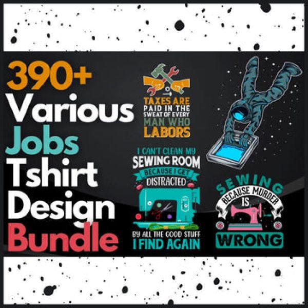 T-SHIRT DESIGNS: 390+ Job Title Typography T-shirt Design Bundle