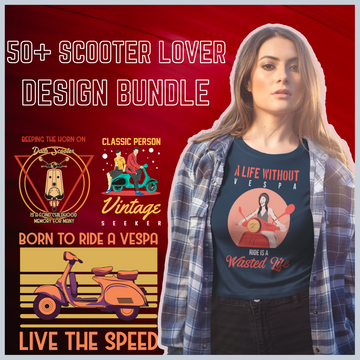 50+Scooter Lover Design Bundle