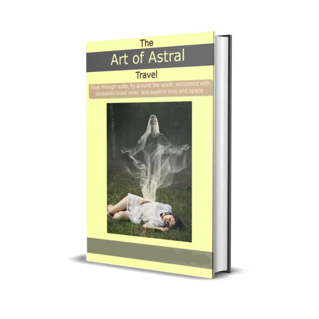 The Art of Astral Travel
