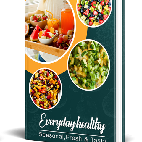 PDF E-BOOK : Every Day Healthy-Seasonal,Fresh & Tasty