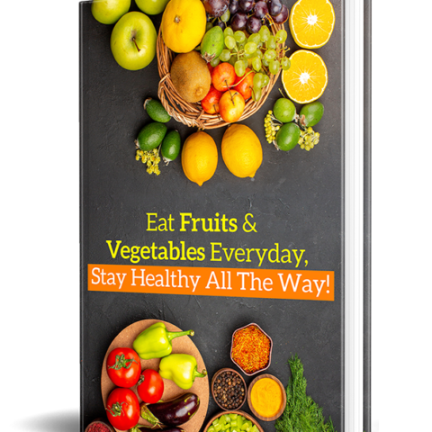 PDF E-BOOK : Eat Fruits & Vegetables Every Day