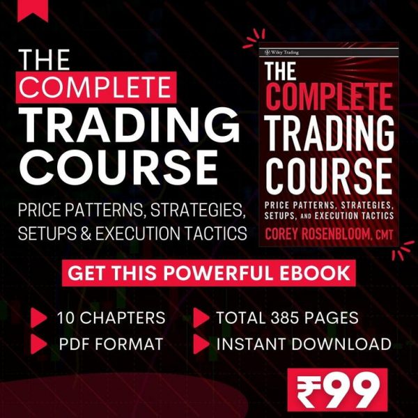 PDF E-BOOK:The Complete Trading Course: Price Patterns, Strategies, Setups, and Execution Tactics