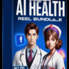 REELS: AI Health Reels Bundle